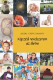 Örökkévalóság . Grigorij Petrovics Grabovoj - Képzési rendszerem az életre
