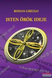 Örökkévalóság Kft. Roman Girejlo - Isten örök Ideje