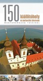 Örökség Kultúrpol.Int.Nonprof.Kft. Pápay György; Vass Norbert: 150 kiállítóhely és kulturális látnivaló Magyarország tavainál - könyv