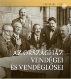 Országház Könyvkiadó Saly Noémi, Török Róbert: Az Országház vendégei és vendéglősei - könyv