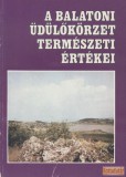 Országos Környezet- és Természetvédelmi Hivatal A balatoni üdülőkörzet természeti értékei