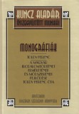 Országos Széchenyi Könyvtár Kuncz Aladár: Monográfiák - könyv