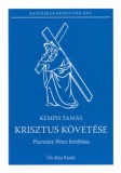 Ős-Kép Kiadó Kempis Tamás: Krisztus követése - könyv