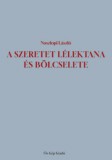 Ős-Kép Kiadó Noszlopi László: A szeretet lélektana és bölcselete - könyv