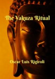 Oscar Luis Rigiroli: The Yakuza Ritual - könyv