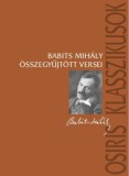 Osiris Kiadó Babits Mihály: Babits Mihály összegyűjtött versei - könyv