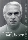 Osiris Kiadó Deczki Sarolta: Tar Sándor - könyv