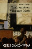 Osiris Kiadó Karinthy Frigyes: Tanár úr kérem - Válogatott írások - könyv