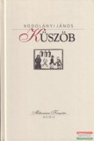 Osiris Kiadó Kodolányi János - Küszöb
