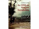 Osiris Kiadó Rainer M. János - Az 1956-os magyar forradalom