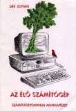 Oskar Kiadó Dér István: Az élő számítógép - könyv