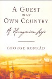 OTHER PRESS Konrád György: A Guest in my Own Country a Hungarian Life - könyv