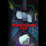 Out Of Controller Games ThanksKilling Day (PC - Steam elektronikus játék licensz)