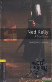 Oxford University Press Christine Lindop - Ned Kelly A True Story - CD melléklettel