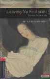Oxford University Press Clare West - Leaving No Footprint - Stories from Asia CD melléklettel