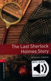 Oxford University Press Dibdin, Michael: The Last Sherlock Holmes Story - Oxford Bookworms Library 3 - MP3 Pack - könyv