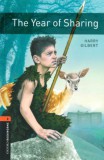 Oxford University Press Harry Gilbert: The Year Of Sharing - Oxford Bookworms Library 2 - MP3 Pack - könyv