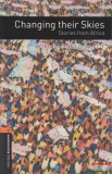 Oxford University Press Jennifer Bassett - Changing their Skies - Stories from Africa