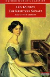 Oxford University Press Leo Tolstoy - The Kreutzer Sonata and Other Stories