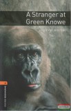 Oxford University Press Lucy M. Boston - A Stranger at Green Knowe