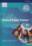 Oxford University Press Oxford Exam Trainer B1