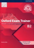Oxford University Press Oxford Exam Trainer B2 Teacher's Guide with Digital Pack