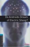 Oxford University Press Philip K. Dick - Do Androids Dream of Electric Sheep?