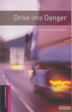 Oxford University Press Rosemary Border - Drive into Danger
