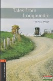 Oxford University Press Thomas Hardy - Tales from Longpuddle