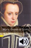 Oxford University Press Tim Vicary: Mary Queen of Scots - Oxford Bookworms Library 1 - MP3 Pack - könyv