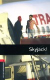 Oxford University Press Tim Vicary: Skyjack! - Oxford Bookworms Library 3 - MP3 Pack - könyv