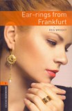 Oxford University Press Wright, Reg: Ear Rings from Frankfurt - Obw 2 / 3E - könyv