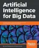 Packt Publishing Anand Deshpande - Manish Kumar: Artificial Intelligence for Big Data - könyv