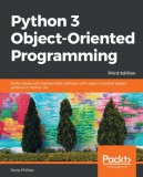 Packt Publishing Dusty Phillips: Python 3 Object-Oriented Programming - könyv