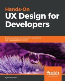 Packt Publishing Elvis Canziba: Hands-On UX Design for Developers - könyv