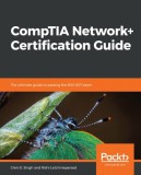 Packt Publishing Glen D. Singh, Rishi Latchmepersad: CompTIA Network+ Certification Guide - könyv
