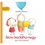 PAGONY Ákos óvodába megy mesekönyv