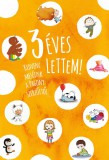 Pagony kiadó 3 éves lettem!