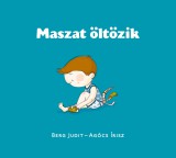 Pagony kiadó Berg Judit - Maszat öltözik