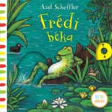 Pagony Kiadó Kft. Axel Scheffler: Frédi béka - könyv
