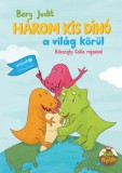 Pagony Kiadó Kft. Berg Judit: Három kis dínó a világ körül - könyv