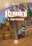 Pagony Kiadó Kft. Berg Judit: Rumini a Fényvizeken - könyv