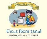 Pagony Kiadó Kft. Julia Donaldson, Axel Scheffler: Cicus főzni tanul - könyv