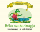 Pagony Kiadó Kft. Julia Donaldson: Béka szabadnapja - könyv