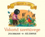 Pagony Kiadó Kft. Julia Donaldson: Vakond szemüvege - könyv