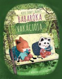 Pagony Kiadó Kft. Kiss Judit Ágnes: Babaróka vakációja - könyv