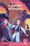 Pagony Kiadó Kft. Rojik Tamás: A generális talizmánja - könyv
