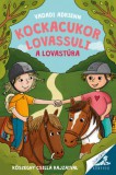 Pagony Kiadó Kft. Vadadi Adrienn: Kockacukor lovassuli - A lovastúra - könyv