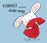 Pagony kiadó Kisnyuszi aludni megy