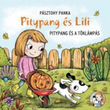 Pagony kiadó Pitypang és a töklámpás - Pitypang és Lili